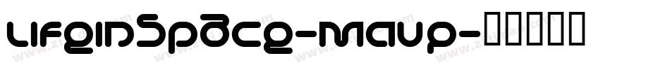 LifeInSpace-MAVP字体转换