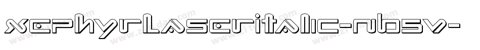 XephyrLaserItalic-nB5V字体转换