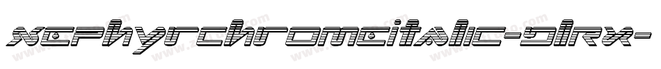 XephyrChromeItalic-DlRx字体转换 XephyrChromeItalic-DlRx字体转换