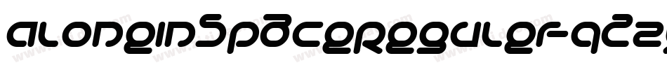 AloneInSpaceReguler-qZ2xr字体转换