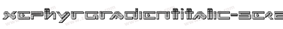 XephyrGradientItalic-5ezZ字体转换