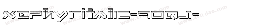 XephyrItalic-9Oqj字体转换