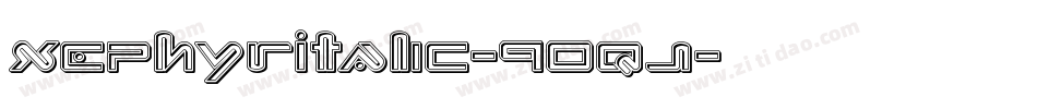 XephyrItalic-9Oqj字体转换