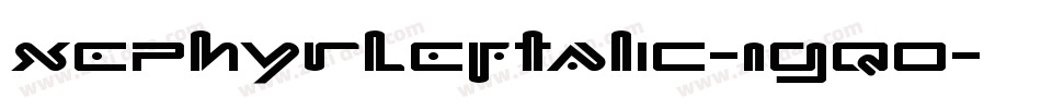 XephyrLeftalic-1gq0字体转换