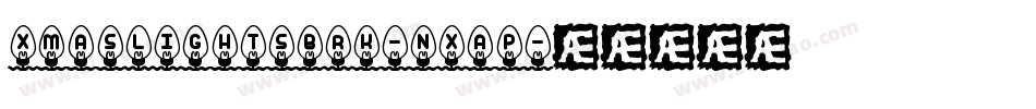 XmasLightsBrk-nXaP字体转换