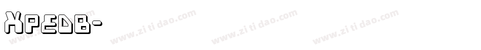 Xpedb字体转换
