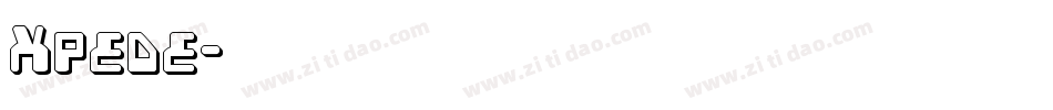 Xpede字体转换