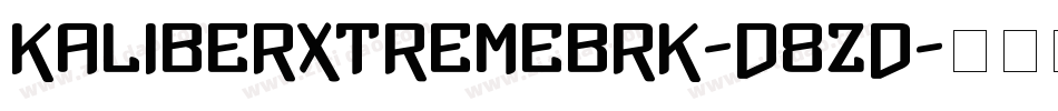 KaliberXtremeBrk-D8Zd字体转换