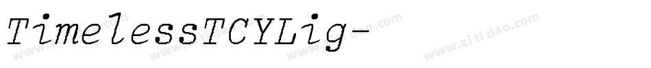 TimelessTCYLig字体转换
