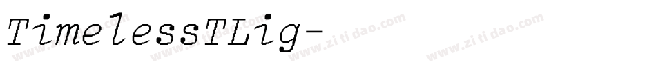 TimelessTLig字体转换
