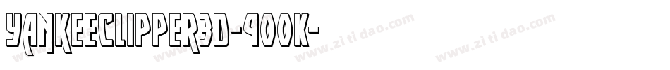YankeeClipper3D-9OOK字体转换