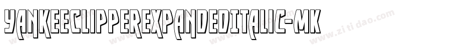 YankeeClipperExpandedItalic-MKKJ字体转换