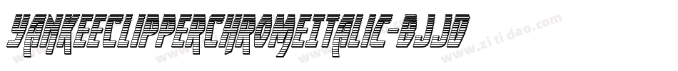 YankeeClipperChromeItalic-BJJd字体转换