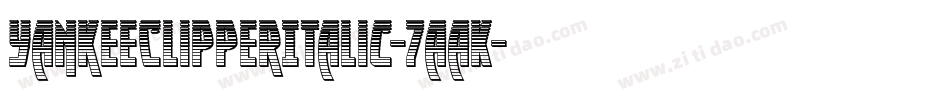 YankeeClipperItalic-7aaK字体转换