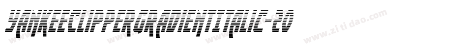 YankeeClipperGradientItalic-2ood字体转换