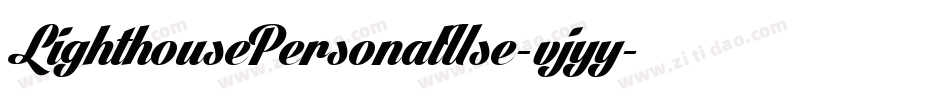 LighthousePersonalUse-vjyy字体转换