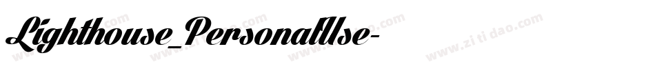 Lighthouse_PersonalUse字体转换
