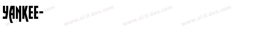 Yankee字体转换
