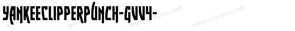 YankeeClipperPunch-gVV4字体转换