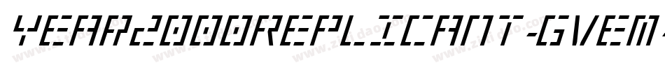 Year2000Replicant-Gvem字体转换