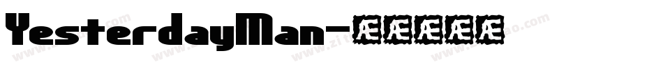 YesterdayMan字体转换