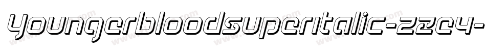 YoungerbloodSuperItalic-zZe4字体转换