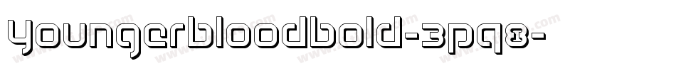 YoungerbloodBold-3pq8字体转换