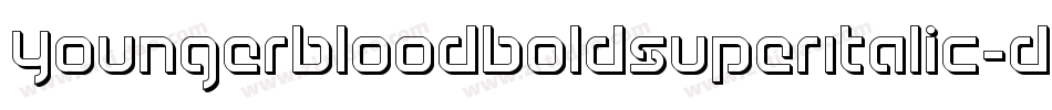 YoungerbloodBoldSuperItalic-DvRR字体转换