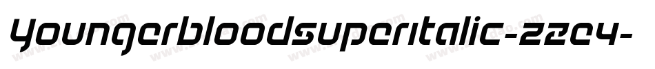 YoungerbloodSuperItalic-zZe4字体转换