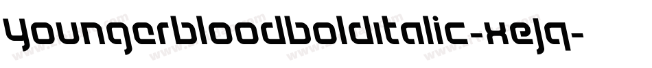 YoungerbloodBoldItalic-xEJq字体转换