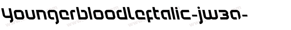 YoungerbloodLeftalic-jw30字体转换