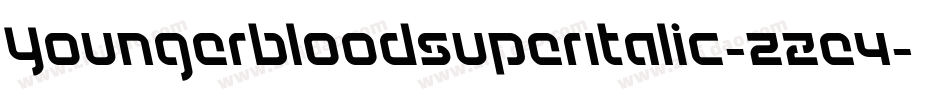 YoungerbloodSuperItalic-zZe4字体转换