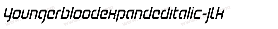 YoungerbloodExpandedItalic-JLKM字体转换