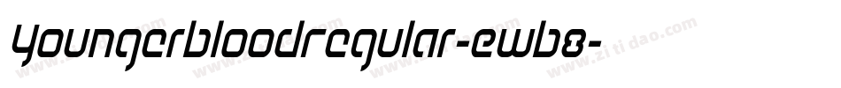YoungerbloodRegular-EwB8字体转换