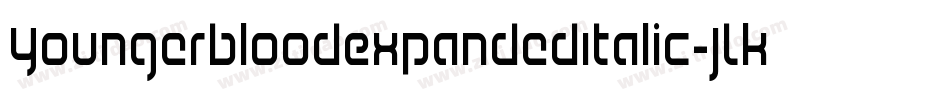 YoungerbloodExpandedItalic-JLKM字体转换