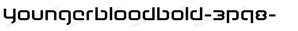 YoungerbloodBold-3pq8字体转换