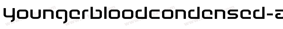YoungerbloodCondensed-AMlA字体转换 YoungerbloodCondensed-AMlA字体转换