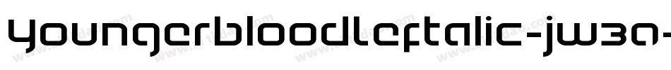 YoungerbloodLeftalic-jw30字体转换