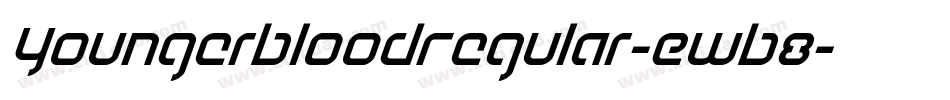 YoungerbloodRegular-EwB8字体转换