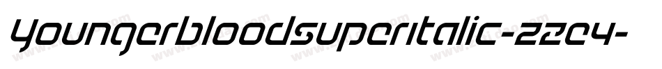 YoungerbloodSuperItalic-zZe4字体转换