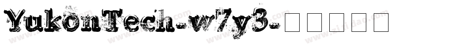 YukonTech-w7y3字体转换