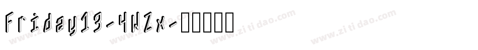 Friday13-4WZx字体转换