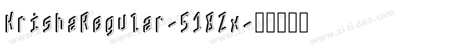 KrishaRegular-518Zx字体转换
