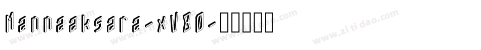 Mannaaksara-xV80字体转换