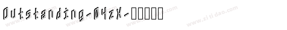 Outstanding-04zX字体转换