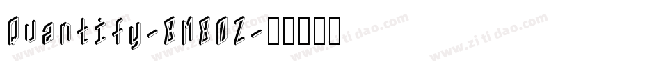 Quantify-8M80Z字体转换