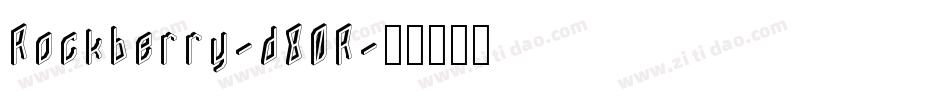 Rockberry-d80R字体转换