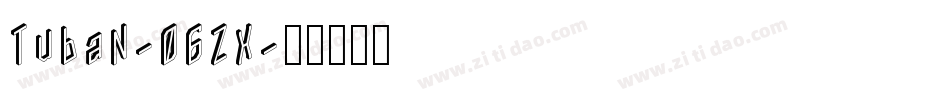 TubaN-06ZX字体转换