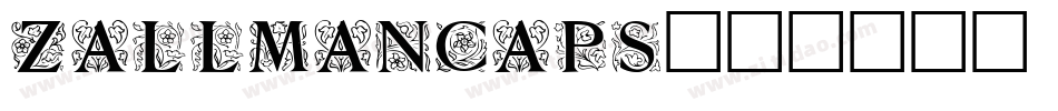 ZallmanCaps字体转换