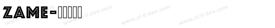 Zame字体转换